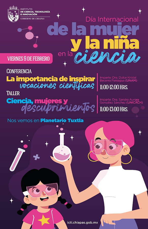 We are invited to celebrate the International Day of Women and Girls in Science, in collaboration with ICTI Chiapas